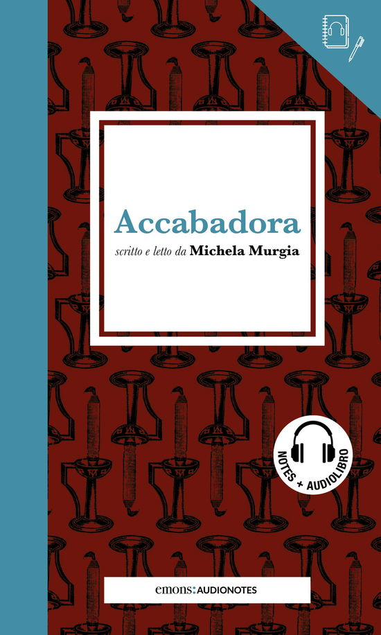 Cover for Michela Murgia · Accabadora Letto Da Michela Murgia. Quaderno. Con Audiolibro (Book)