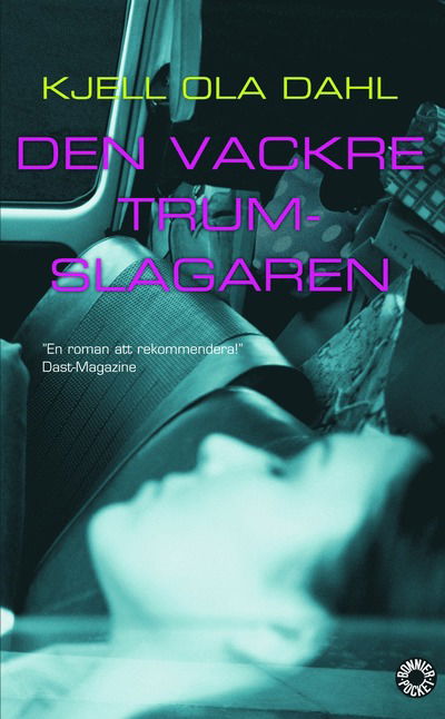 Cover for Kjell Ola Dahl · Den vackre trumslagaren : kriminalroman (Paperback Book) (2005)
