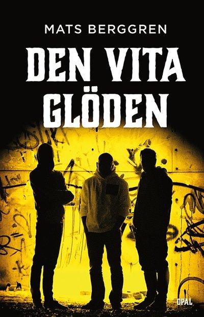Cover for Mats Berggren · Alsta: Den vita glöden (ePUB) (2021)