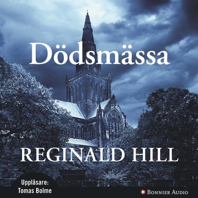 Cover for Reginald Hill · Dalziel och Pascoe: Dödsmässa (Audiobook (CD)) (2010)