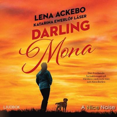 Cover for Lena Ackebo · Mona och Barbro: Darling Mona (Hörbuch (CD)) (2018)