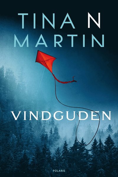 Cover for Tina N. Martin · Vindguden (Paperback Book) (2025)