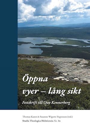 Cover for Öppna vyer - lång sikt : festskrift till Owe Kennerberg (Paperback Book) (2021)