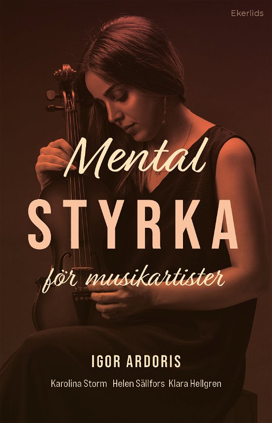Cover for Igor Ardoris · Mental styrka för musikartister (Book) (2024)