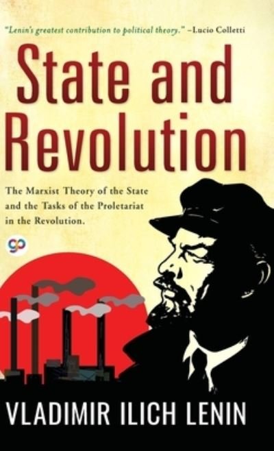 Cover for Vladimir Lenin · State and Revolution (Inbunden Bok) (2021)
