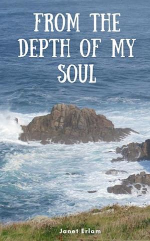 Cover for Janet Erlam · From The Depth Of My Soul (Book) (2023)