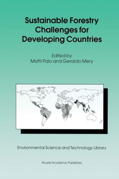 Matti Palo · Sustainable Forestry Challenges for Developing Countries - Environmental Science and Technology Library (Paperback Book) [Softcover reprint of the original 1st ed. 1996 edition] (2011)