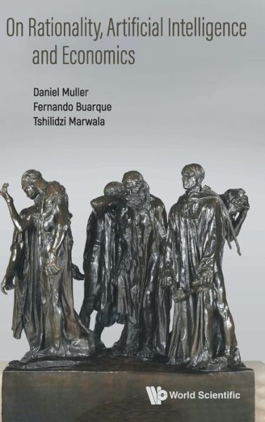 Cover for Daniel Muller · On Rationality, Artificial Intelligence And Economics (Hardcover bog) (2022)