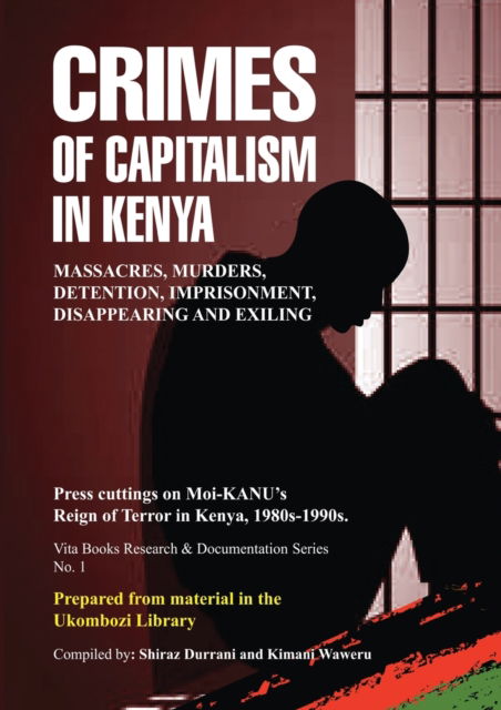 Cover for Shiraz Durrani · Crimes of Capitalism in Kenya (Book) (2020)