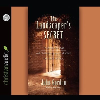 Cover for John Gordon · Landscaper's Secret (CD) (2010)