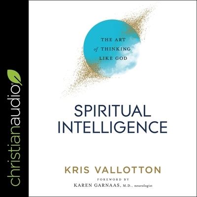 Cover for Kris Vallotton · Spiritual Intelligence (CD) (2021)