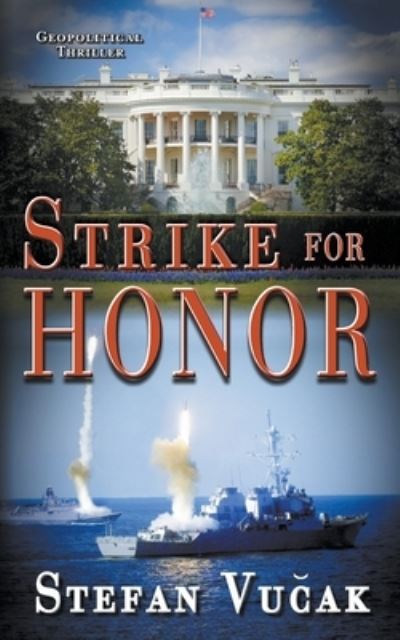 Cover for Stefan Vucak · Strike for Honor (Pocketbok) (2022)