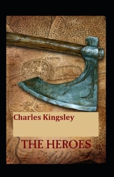 Cover for Charles Kingsley · The Heroes illustrated (Paperback Book) (2021)