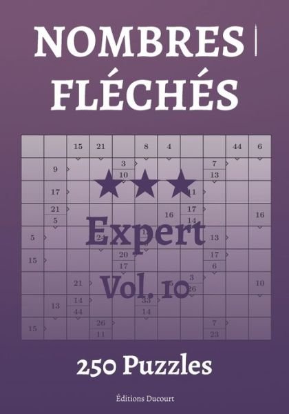 Cover for Editions Ducourt · Nombres fleches Expert Vol.10 (Paperback Bog) (2021)