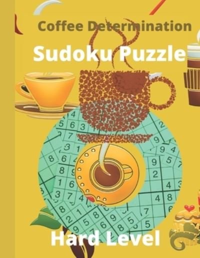 Cover for Model H Creations · Coffee Determination Sudoku Puzzle (Paperback Book) (2020)