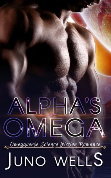 Cover for Juno Wells · Alpha's Omega (Pocketbok) (2020)