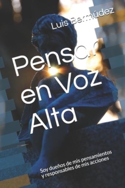 Cover for Luis Alberto Bermúdez Lb · Pensar en Voz Alta (Paperback Book) (2020)