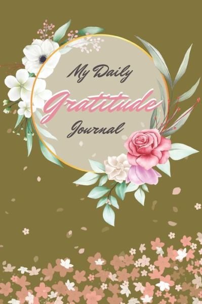 Cover for Akee Publishing · My Daily Gratitude Journal (Pocketbok) (2020)