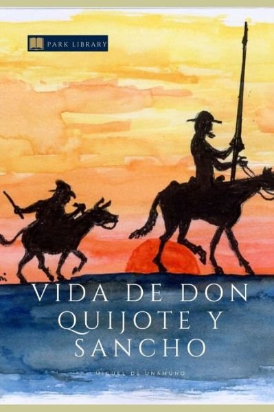 Cover for Miguel De Unamuno · Vida de Don Quijote Y Sancho (Paperback Bog) (2020)