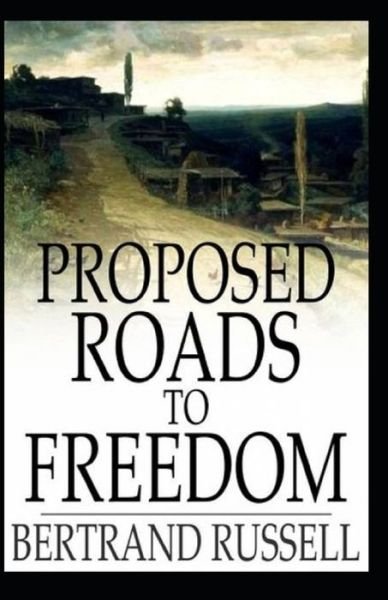 Cover for Bertrand Russell · Proposed Roads to Freedom (Paperback Book) (2021)