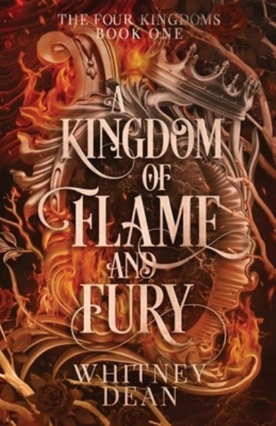 Cover for Whitney Dean · A Kingdom of Flame and Fury (Paperback Book) (2023)