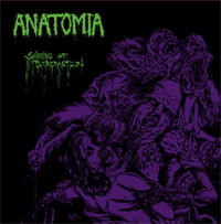 Cover for Anatomia · Shreds of Putrefaction (10&quot;) (2013)