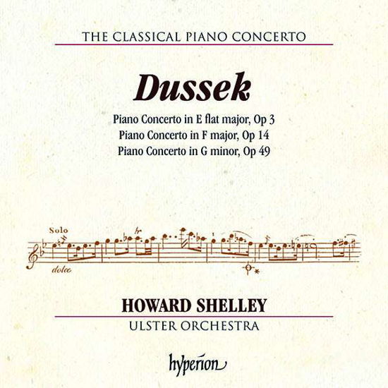 Dussek / Piano Concertos - Howard Shelley / Ulster Orch - Musik - HYPERION - 0034571282114 - 31 augusti 2018