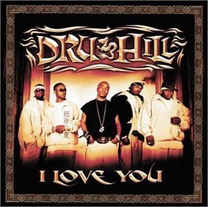 Cover for Dru Hill · I Love You (LP) (1990)