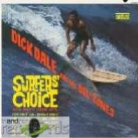 Cover for Dale, Dick and His Del-Tones · Surfers' Choice (LP) (2017)