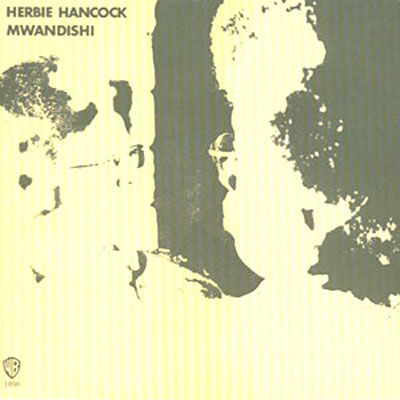 Cover for Herbie Hancock · Mwandishi (LP) (2010)