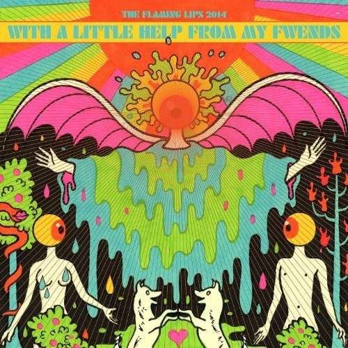 Cover for Flaming Lips &amp; Fwends · With a Little Help from My Fwends (LP) (2014)