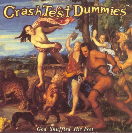 Cover for Crash Test Dummies · God Shuffled His Feet (LP) [33 LP edition] (2019)