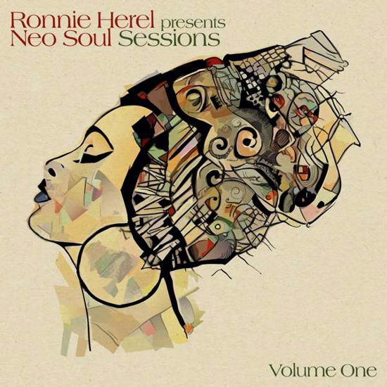 Neo Soul Sessions Vol. 1 - Ronnie Herel - Musikk - BBE MUSIC - 0194491622114 - 9. oktober 2020