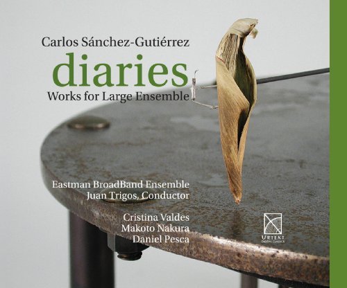 Cover for Gutierrez / Eastman Broadband Ensemble / Trigos · Diaries - Works for Large Ensemble (CD) (2013)
