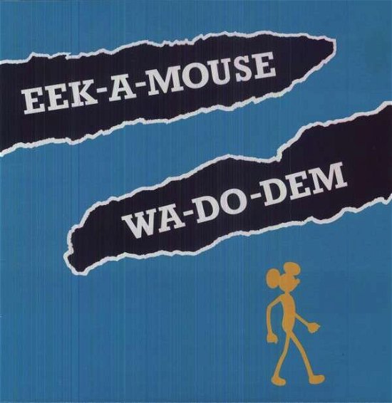Cover for Eek-a-mouse · Wa-Do-Dem (LP) [Standard edition] (2012)