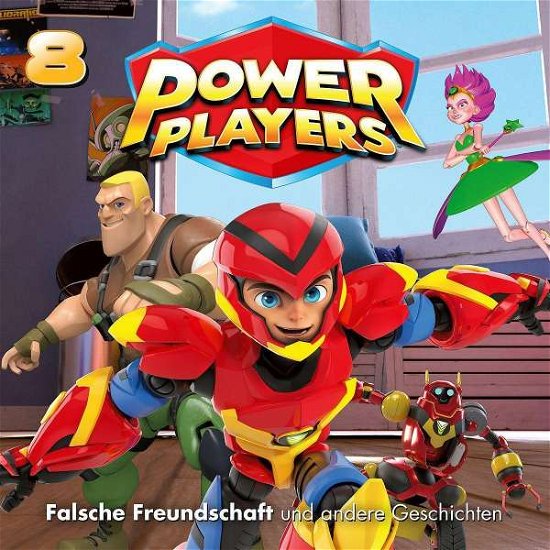 Cover for Power Players · 08: Falsche Freundschaft Und Andere Geschichten (CD) (2021)