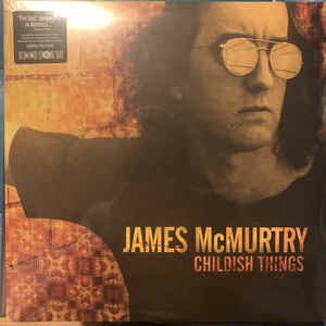 Cover for James McMurtry · Bf 2020 - Childish Things (LP) [Reissue edition] (2020)