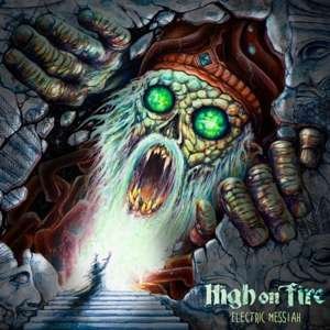 Cover for High on Fire · Electric Messiah (LP) [Picture Disc edition] (2019)