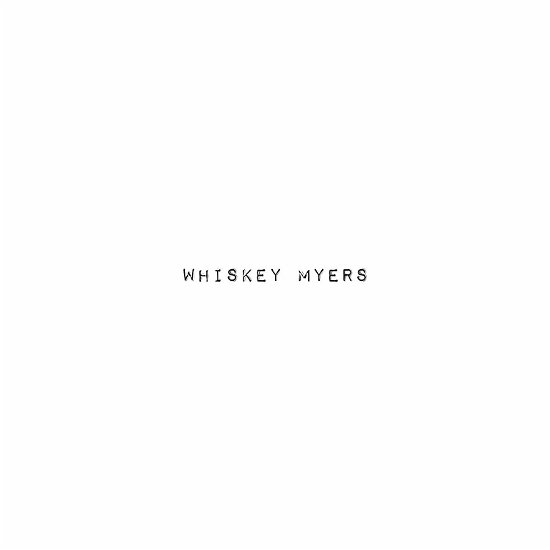 Cover for Whiskey Myers (CD) (2019)