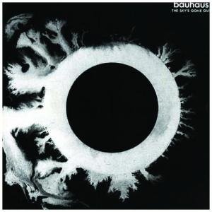 Sky's Gone out - Bauhaus - Music - 4 MEN WITH BEARDS - 0646315151114 - June 30, 1990