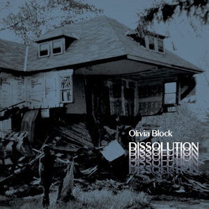 Cover for Olivia Block · Dissolution (LP) (2016)