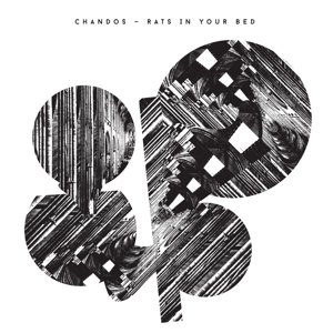 Cover for Chandos · Chandos - Rats In Your Bed (LP) (2019)