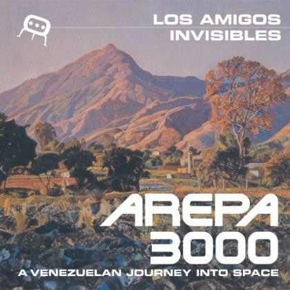 Cover for Los Amigos Invisibles · Arepa 3000 (LP) (2014)