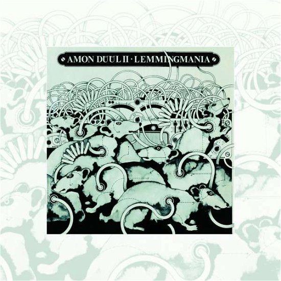 Cover for Amon Duul II · Lemmingmania (LP) (2018)