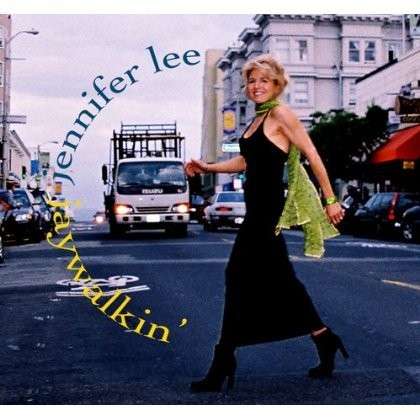 Cover for Jennifer Lee · Jaywalkin' (CD) (2003)