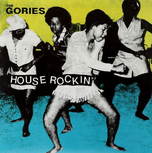 Cover for The Gories · Houserockin (LP) (2023)