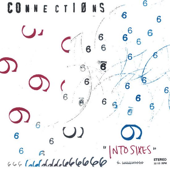 Cover for Connections · Into Sixes (LP) (2014)
