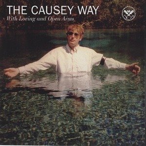 Cover for Causey Way · With Loving and (LP) (1999)