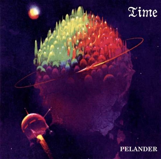 Time - Pelander - Music - NUCLEAR BLAST - 0727361367114 - February 8, 2019
