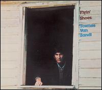 Townes Van Zandt · Flying Shoes (LP) [High quality, Reissue edition] (2009)